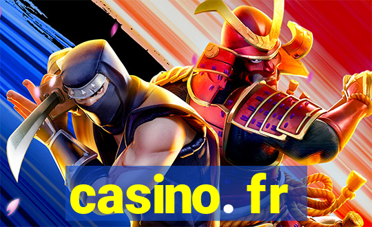 casino. fr