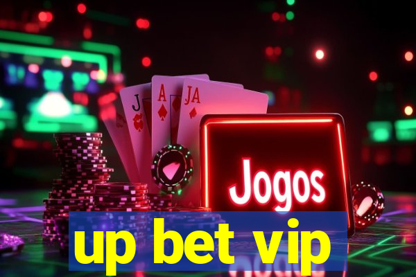 up bet vip