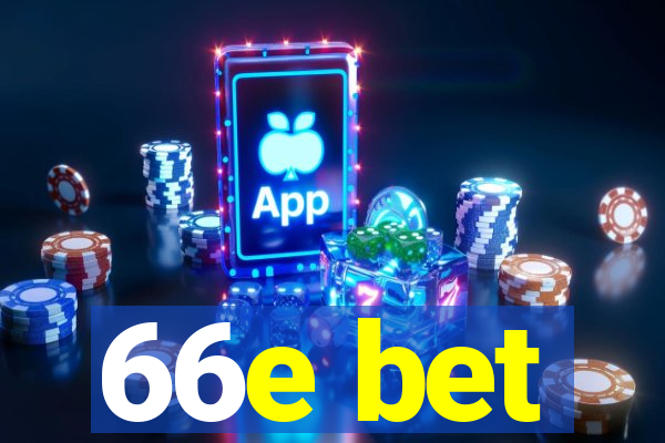 66e bet