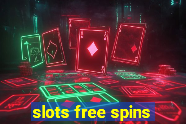 slots free spins