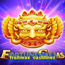 fruitmax cashlinez slot free play