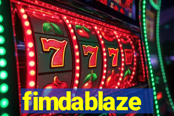 fimdablaze