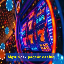 bigwin777 pagcor casino