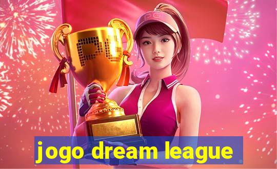 jogo dream league