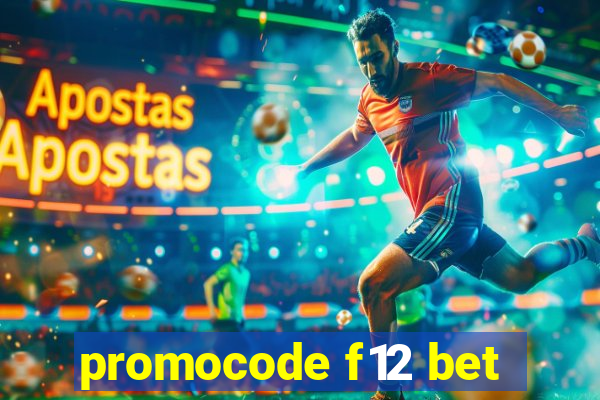 promocode f12 bet