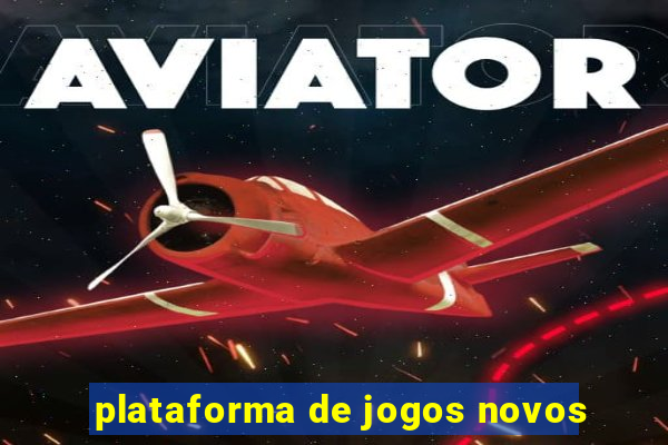 plataforma de jogos novos