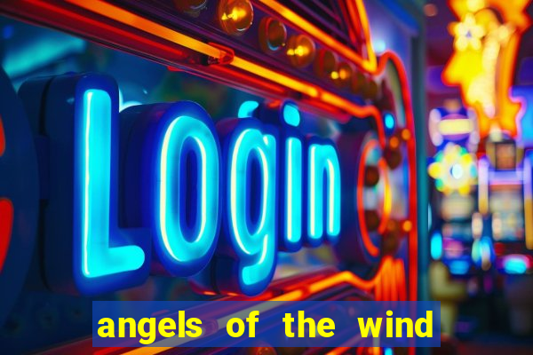 angels of the wind casino hotel