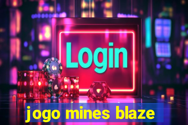 jogo mines blaze