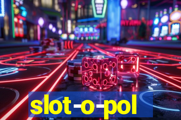 slot-o-pol