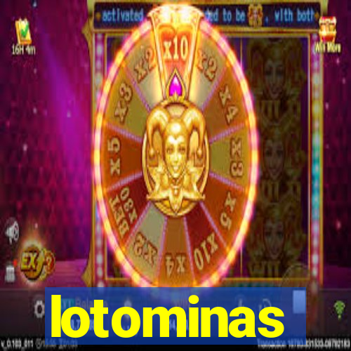 lotominas