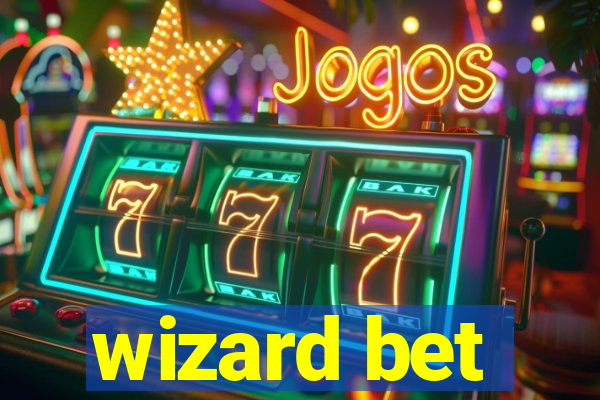 wizard bet