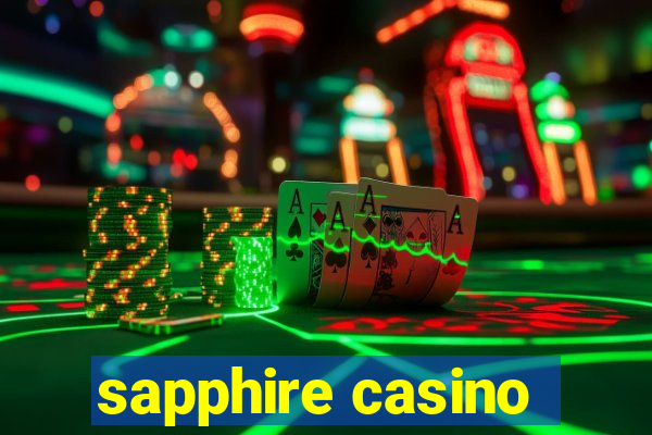 sapphire casino