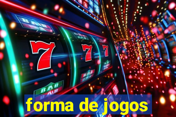 forma de jogos