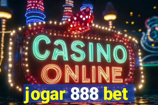 jogar 888 bet