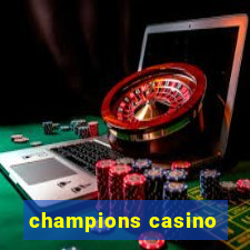 champions casino