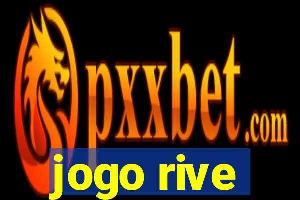 jogo rive