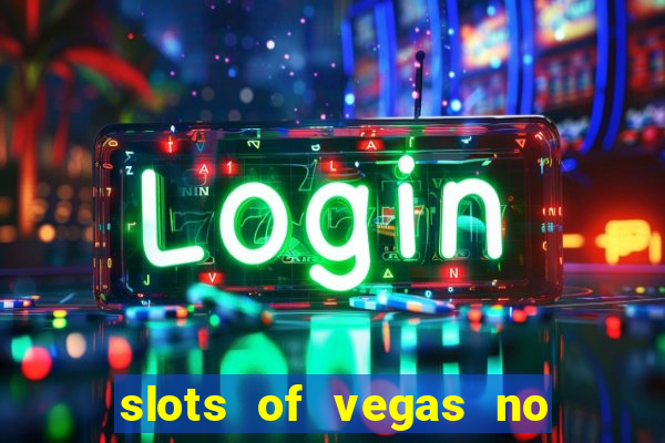 slots of vegas no deposit bonus codes