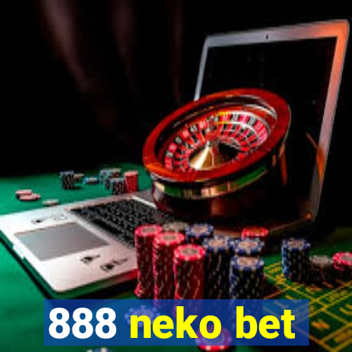 888 neko bet