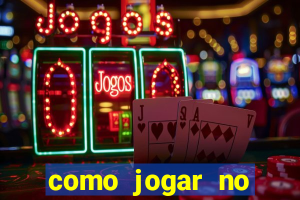 como jogar no tigrinho iniciante