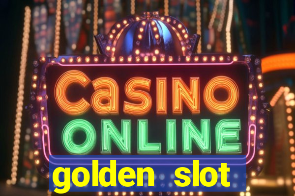 golden slot casino-ca?a níqueis