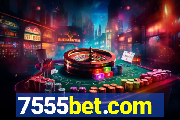 7555bet.com