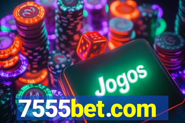 7555bet.com