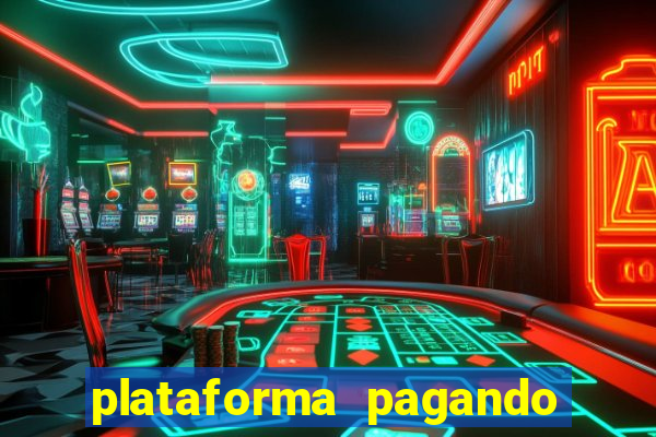 plataforma pagando no cadastro bet