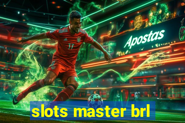 slots master brl