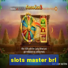 slots master brl