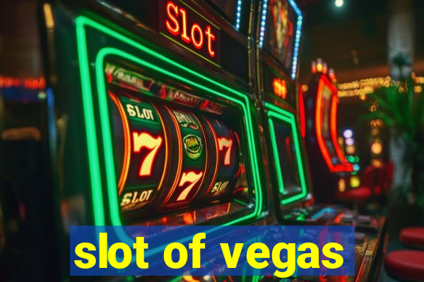 slot of vegas