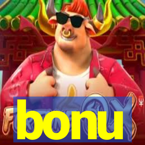 bonu