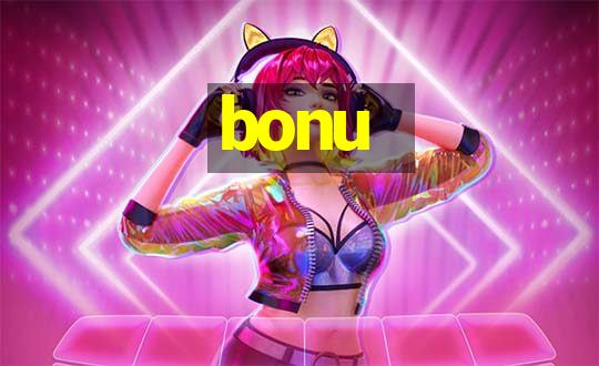 bonu