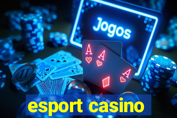 esport casino