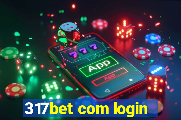 317bet com login