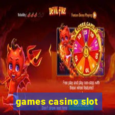 games casino slot