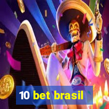 10 bet brasil