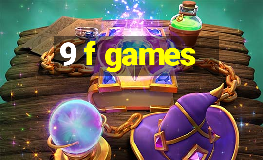 9 f games