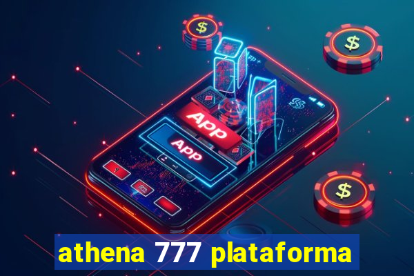 athena 777 plataforma