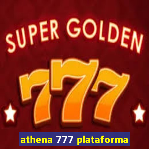 athena 777 plataforma