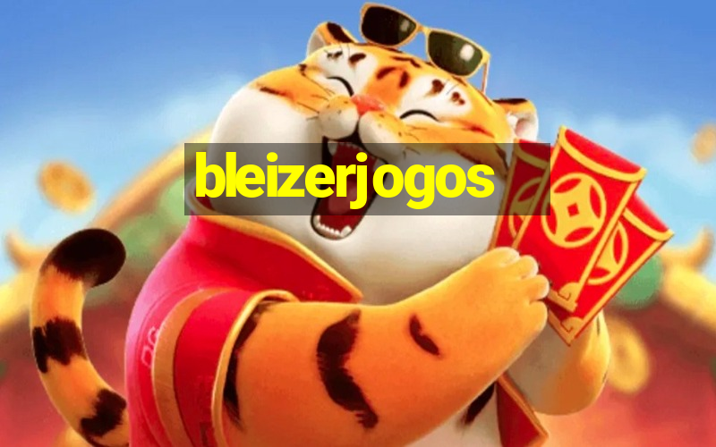 bleizerjogos