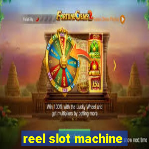 reel slot machine