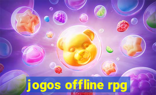 jogos offline rpg