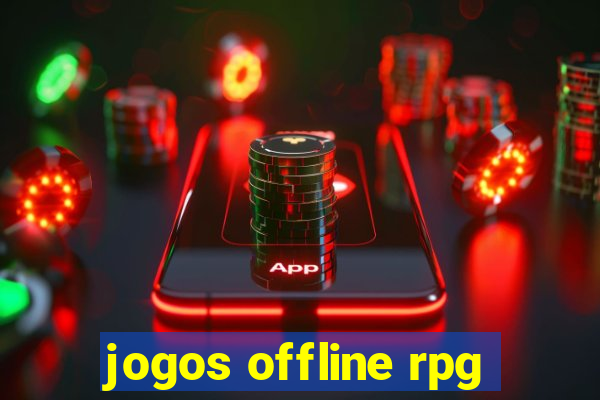 jogos offline rpg