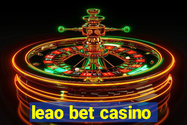 leao bet casino