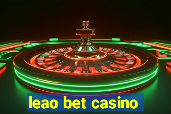 leao bet casino