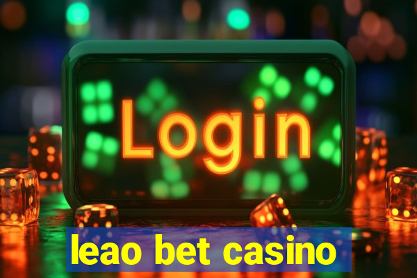 leao bet casino