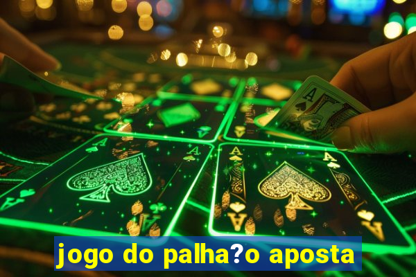 jogo do palha?o aposta