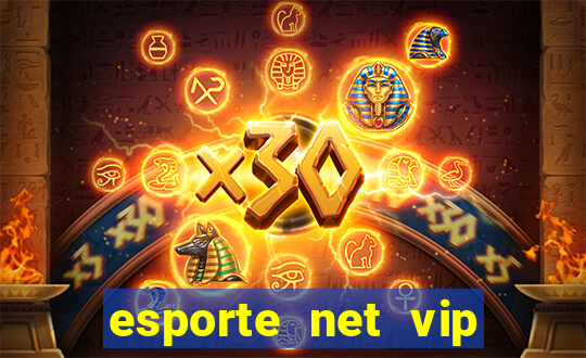 esporte net vip bet apostas