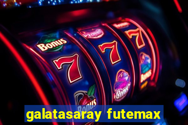 galatasaray futemax