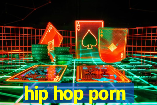 hip hop porn